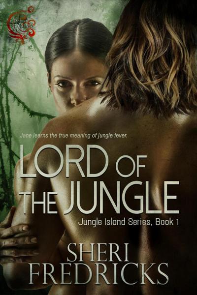 Lord of the Jungle (Jungle Island, #1)