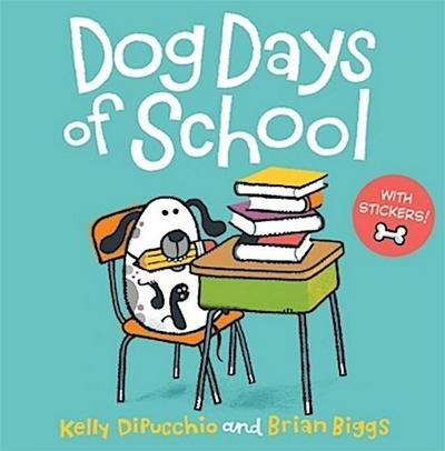 Dog Days of School