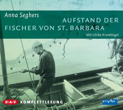 Aufstand der Fischer von St.Barbara
