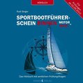 Sportbootführerschein Binnen unter Motor und Segel