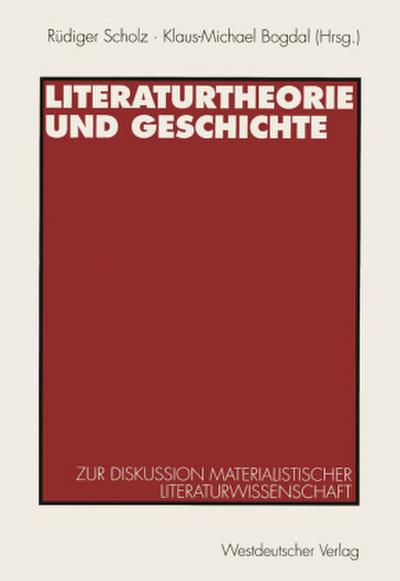 Literaturtheorie und Geschichte