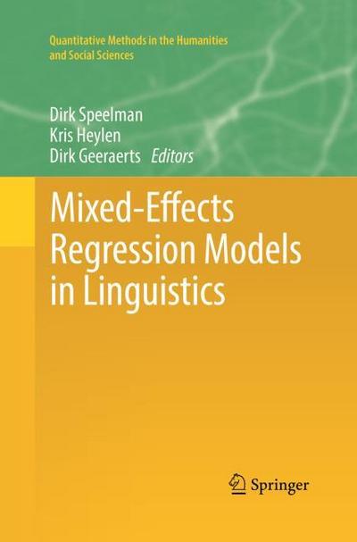 Mixed-Effects Regression Models in Linguistics
