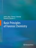 Basic Principles of Forensic Chemistry