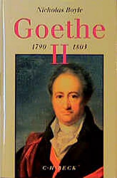 Goethe Bd. 2: 1790-1803