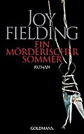 Ein mörderischer Sommer von Joy Fielding | Ebook