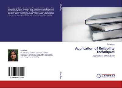 Application of Reliability Techniques