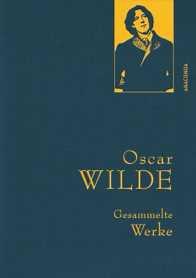 Oscar Wilde - Gesammelte Werke