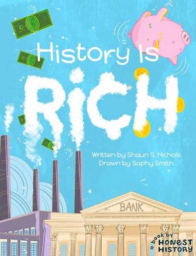 Nichols, S: History is Rich