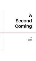 A Second Coming