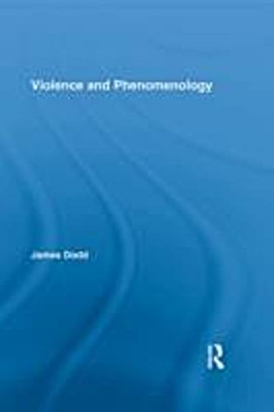 Violence and Phenomenology