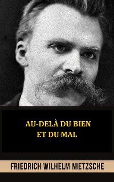 Au-delà du bien et du mal (Traduit)