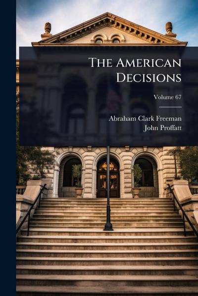 The American Decisions