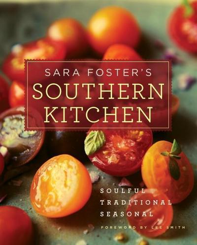 Sara Foster’s Southern Kitchen