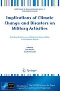 Implications of Climate Change and Disasters on Military Activities