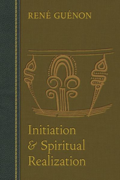 Initiation and Spiritual Realization
