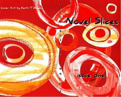 Novel Slices Issue 1
