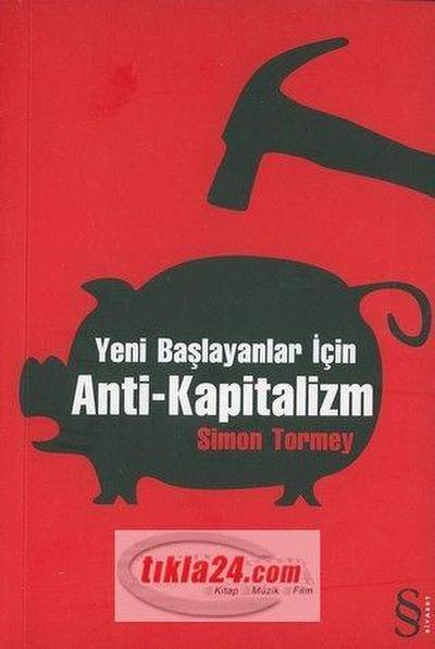 Yeni Baslayanlar Icin Anti-Kapitalizm