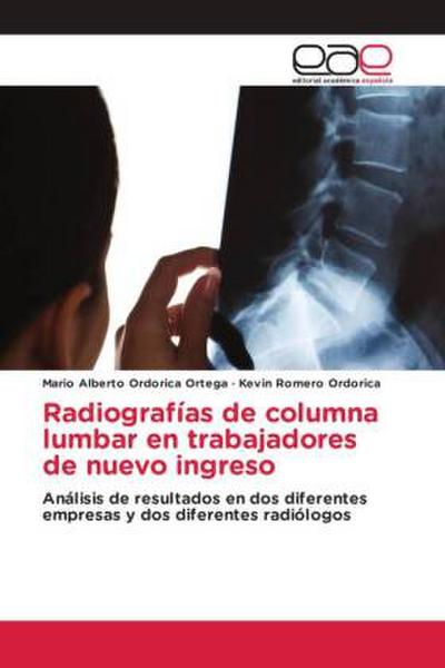 Radiografías de columna lumbar en trabajadores de nuevo ingreso