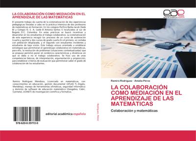 LA COLABORACIÓN COMO MEDIACIÓN EN EL APRENDIZAJE DE LAS MATEMÁTICAS