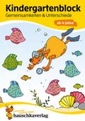 Kindergartenblock ab 4 Jahre - Gemeinsamkeiten & Unterschiede