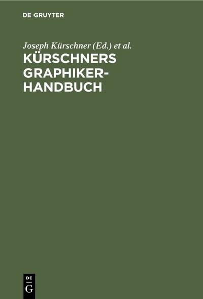 Kürschners Graphiker-Handbuch