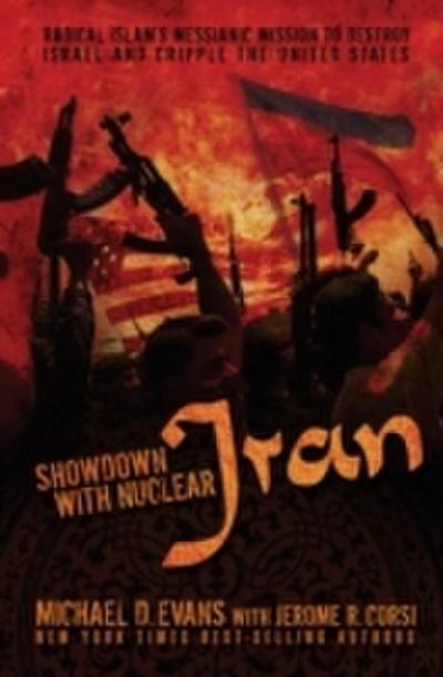 Showdown with Nuclear Iran