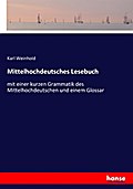 Mittelhochdeutsches Lesebuch
