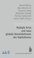 Multiple Krise und neue Konstellationen des Kapitalismus