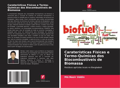 Caraterísticas Físicas e Termo-Químicas dos Biocombustíveis de Biomassa