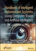Handbook of Intelligent Automation Systems Using Computer Vision and Artificial Intelligence
