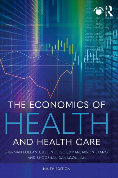 The Economics of Health and Health Care