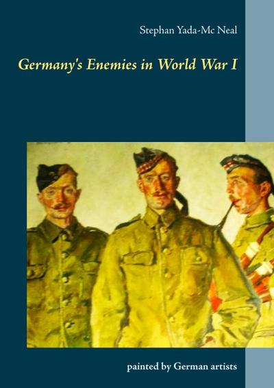 Germany’s  Enemies in  World War I