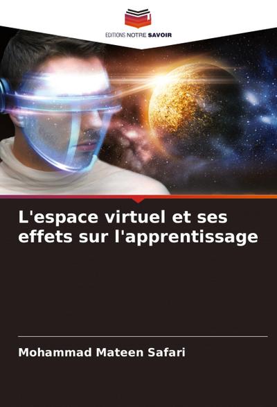 L’espace virtuel et ses effets sur l’apprentissage