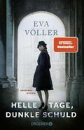 Helle Tage, dunkle Schuld