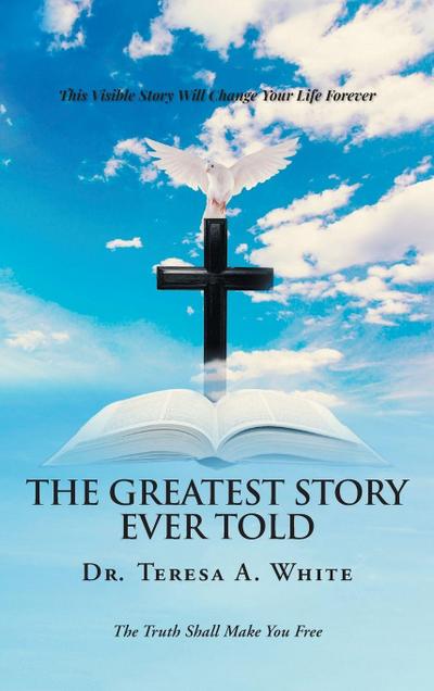 The Greatest Story Ever Told