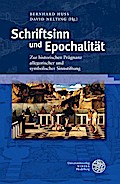 Schriftsinn und Epochalität