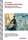 La Fabbrica dei Futuri