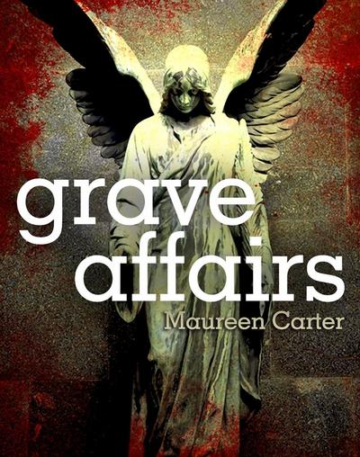 Grave Affairs