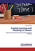 English Learning and Teaching in Taiwan