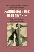 ’Aggregate der Gegenwart’