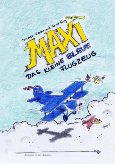 MAXI Das kleine blaue Flugzeug