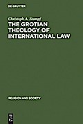 The Grotian Theology of International Law