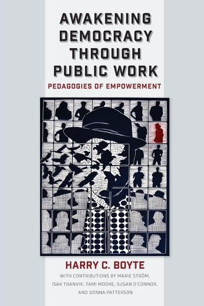 Awakening Democracy through Public Work