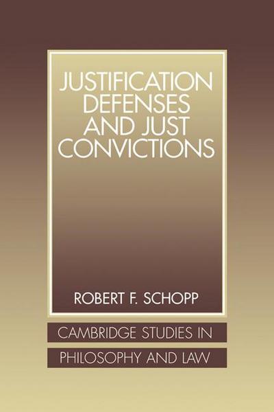 Justification Defenses and Just Convictions