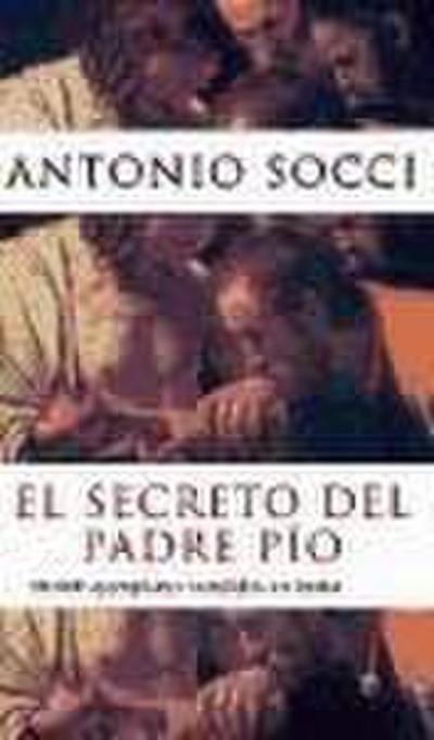 El secreto del padre Pío : 50.000 ejemplares vendidos en Italia