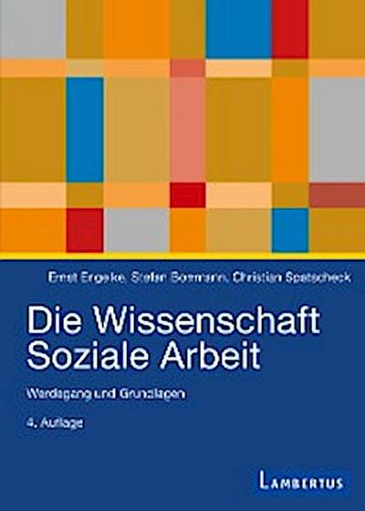 Die Wissenschaft Soziale Arbeit