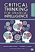 Critical Thinking for Strategic Intelligence
