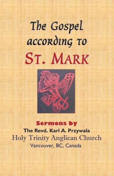 THE GOSPEL ACCORDING TO ST. MARK