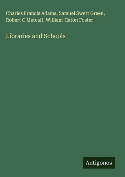 Libraries and Schools