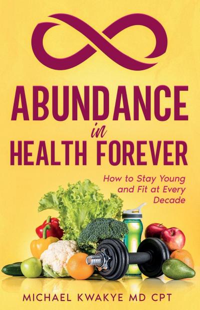 Abudance in Health Forever